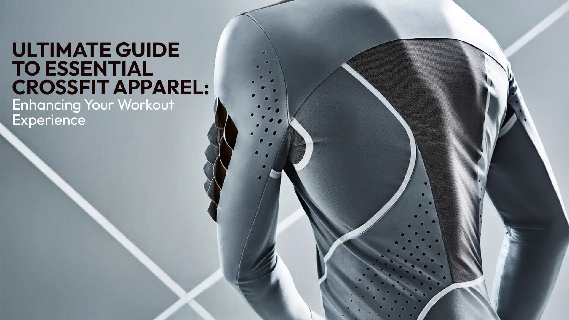 Ultimate Guide to Essential CrossFit Apparel